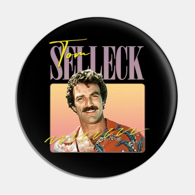 Tom Selleck - 80s Aesthetic Design Pin by DankFutura