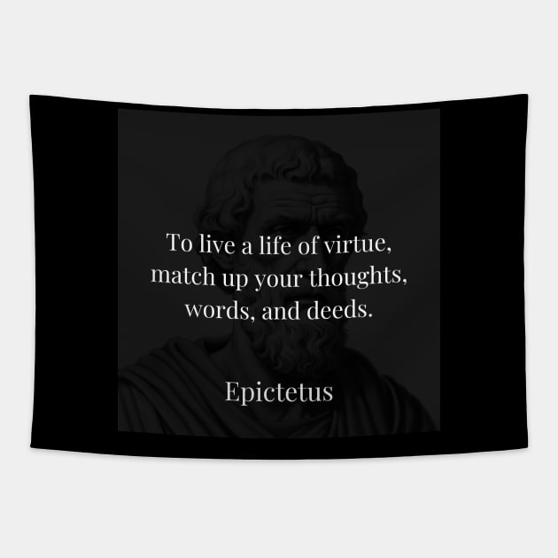 Epictetus's Harmony: Virtue Found in Unified Thoughts, Words, and Deeds Tapestry by Dose of Philosophy