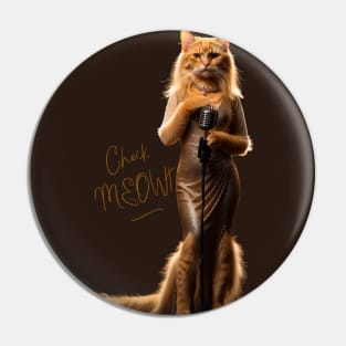 Funny Vintage Cat Singer Check Meowt Pin