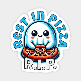 RIP Rest in Pizza - Cute Ghost with Pizza Magnet