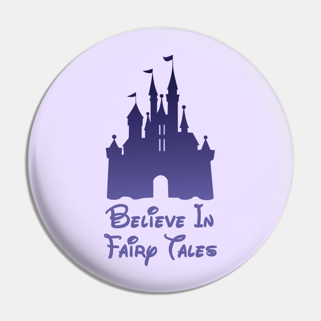 Believe In Fairy Tales Pin by MPopsMSocks