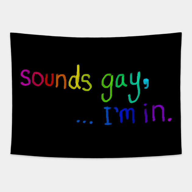 sounds gay, I'm in. Tapestry by Tara Liz Art