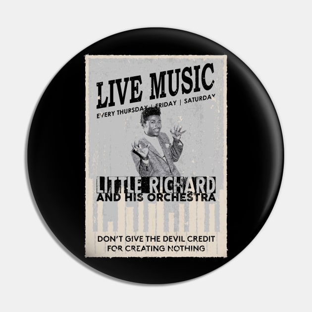 Little Richard - Don't Give the Devil Credit for Creating Nothing Pin by Barn Shirt USA