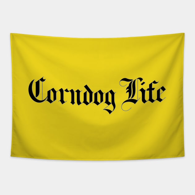 Corndog life Tapestry by derekcreates