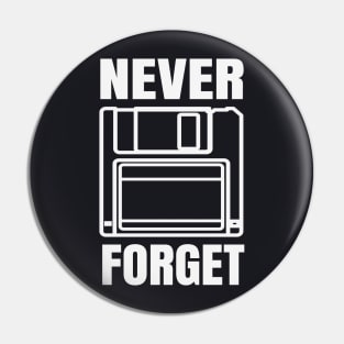 Never Forget Floppy Disk Pin