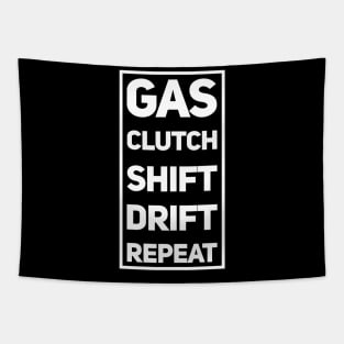 Gas Clutch Shift Drift Repeat Tapestry