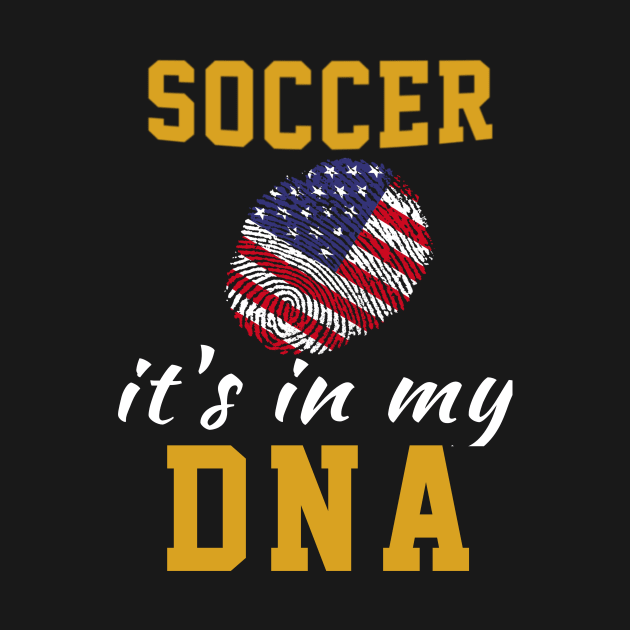 Soccer its My DNA , USA flag fingerprint by soufyane