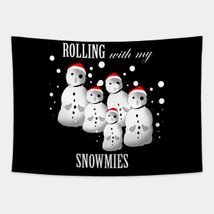 Funny Snowmen Rolling With My Snowmies Tapestry