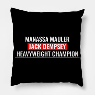 Jack Dempsey - Manassa Mauler Pillow