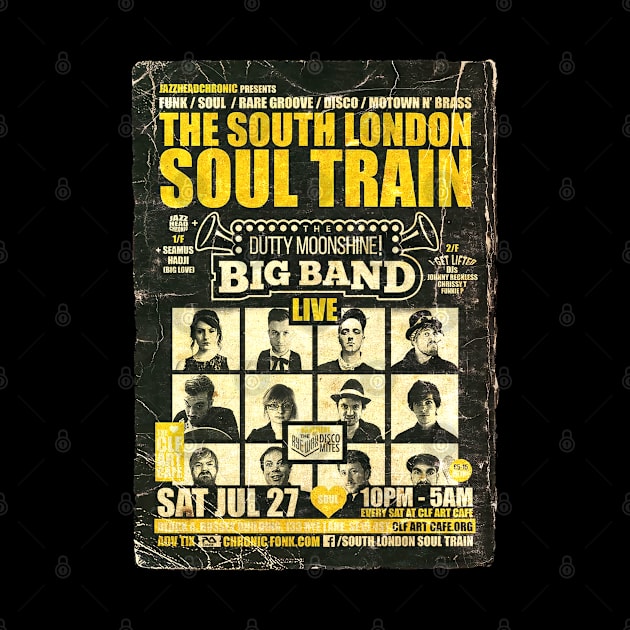 POSTER TOUR - SOUL TRAIN THE SOUTH LONDON 85 by Promags99