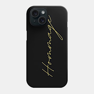 Hommage - german language phrase quote Phone Case