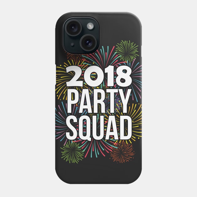 2018 Party Squad Happy New Years Eve Phone Case by charlescheshire