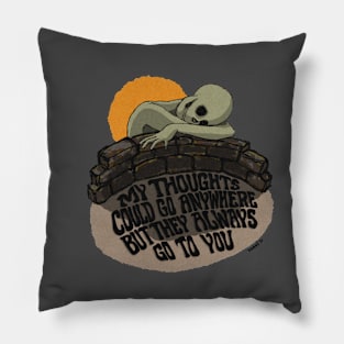 my thoughts could go anywhere Pillow