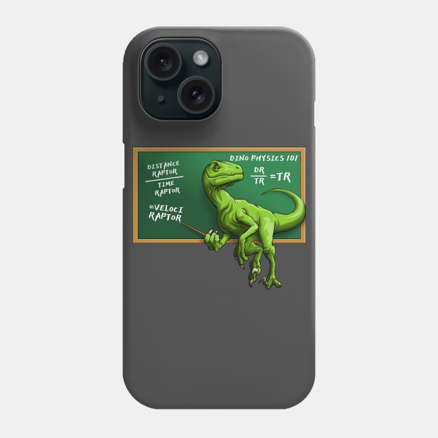 Funny Velociraptor Sarcastic Dino 101 Raptor Dinosaur Lover Phone Case by Blink_Imprints10