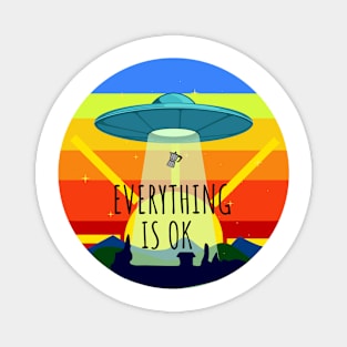 everything is ok Magnet