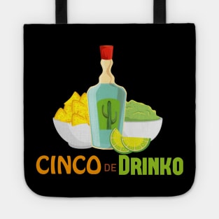 Cinco de Drinko, Cinco de mayo, 5 de mayo, tequila, Cinco de drinko Tote