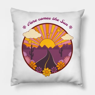 Here Comes The Sun Pillow