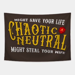 Chaotic Neutral Life or Wife? Tapestry