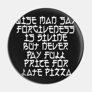 Wise Man’s Pizza Pin