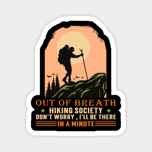 Out Of Breath Hiking Society Magnet