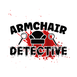 armchair detective T-Shirt