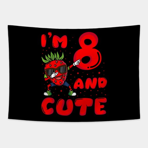 8th Year Old Strawberry Theme Birthday Girl Boy I'm 8 & Cute Tapestry by Pizzan