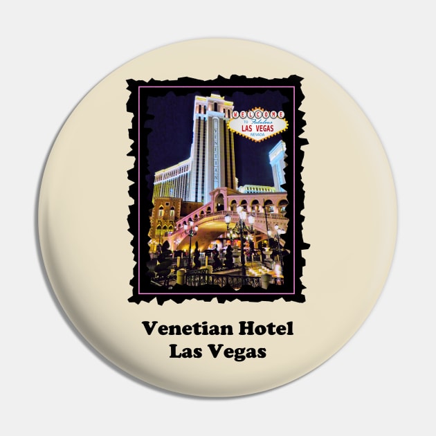 VENETIAN Hotel Las Vegas Nevada Pin by SartorisArt1