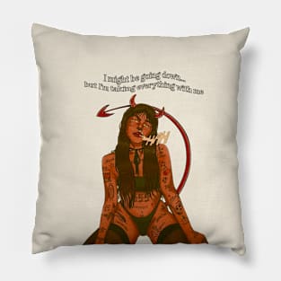 devil in me Pillow