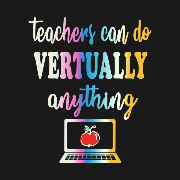 teachers can do virtually anything by DESIGNSDREAM