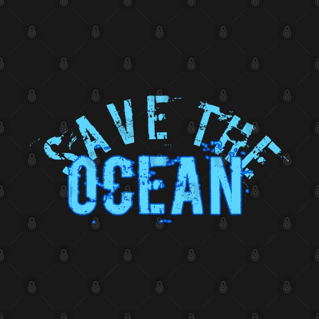 Save the ocean by Coreoceanart