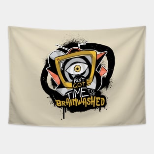 TV Brainwashed Quote Tapestry