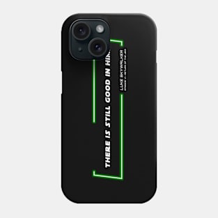 EP6 - LSW - Good - Quote Phone Case