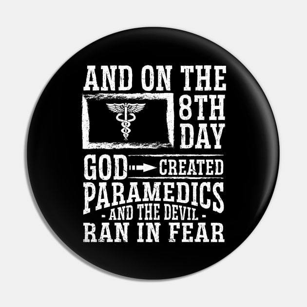 Paramedic Student EMT ER Paramedic Pin by IngeniousMerch