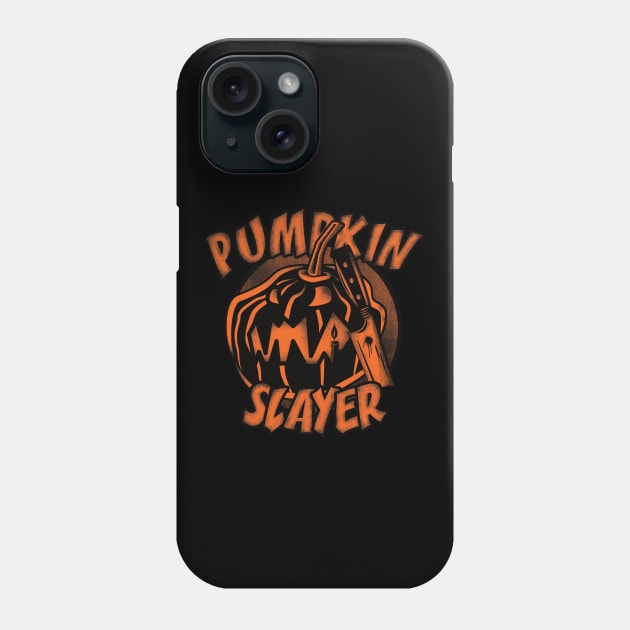 Halloween Pumpkin Slayer Phone Case by dkdesigns27