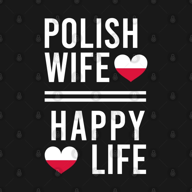 Polish wife = happy life by Slavstuff