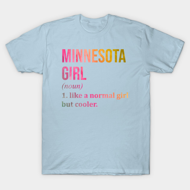 Disover Minnesota State - Minnesota State - T-Shirt