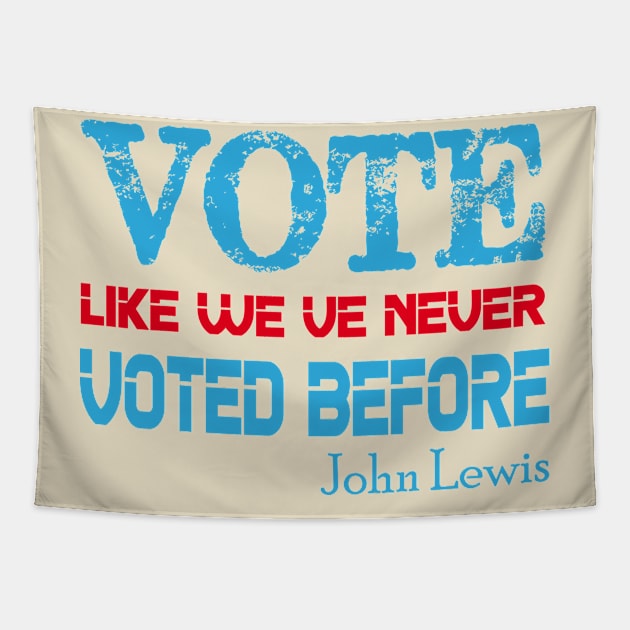 vote like we’ve never voted before Tapestry by bisho2412