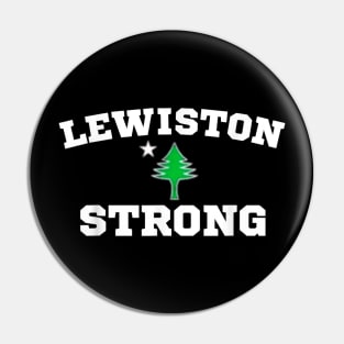 Lewiston Strong Pin