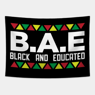 B.A.E. Black and Educated, African American, BLM, Black Pride Tapestry