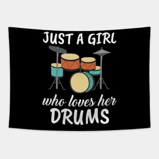 Just A Girl Who Loves Her Drums Tapestry