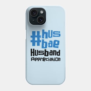 Husband Appreciation Day – April Phone Case