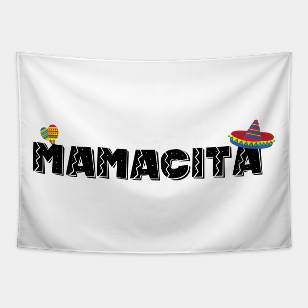 Mamacita - 5 Cinco de Mayo Holiday Gift Tapestry by xaviervieira