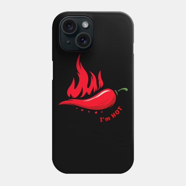 I'm hot Phone Case by Wavey's