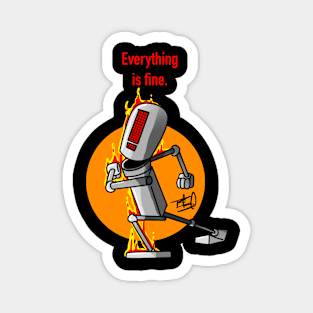 Everything Is Fine Magnet