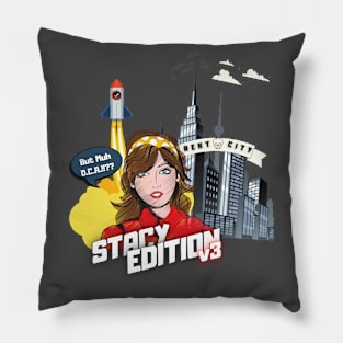 But Muh D.C.A.!!?? Stacy Edition V3 Pillow