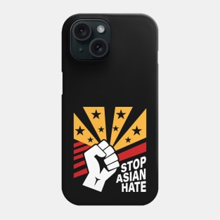 Crimes asian community supporter Stop Asian Hate Phone Case