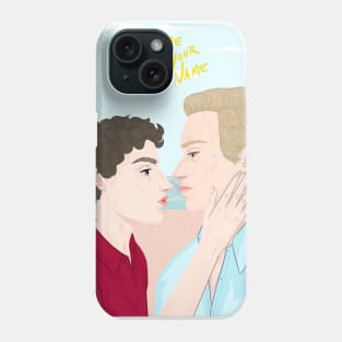 Call me by Your Name Phone Case