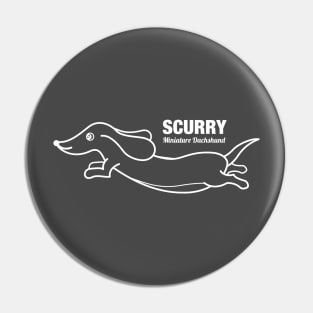 Miniature Dachshund SCURRY Pin