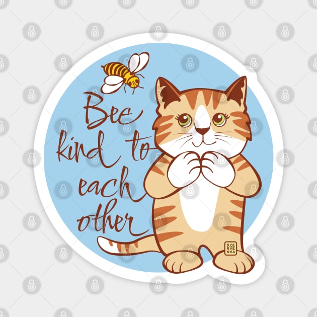 Be Kind to Each Other Cat and Bee Magnet by Sue Cervenka