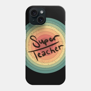 Super teacher funny Phone Case